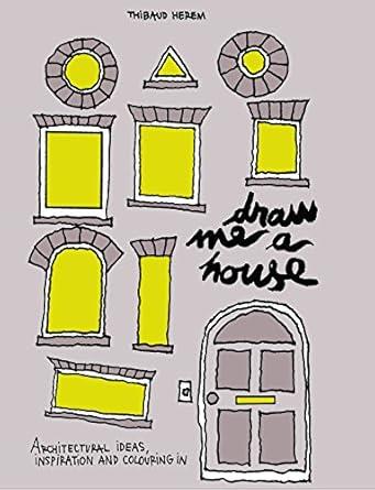 DRAW ME A HOUSE