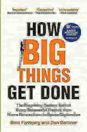 HOW BIG THINGS GET DONE