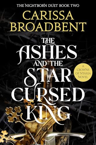THE ASHES AND THE STAR CURSED KING