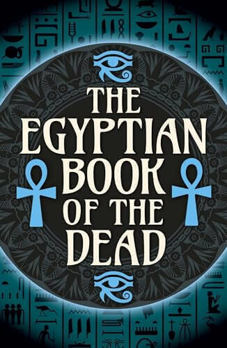 THE EGYPTIAN BOOK OF THE DEAD