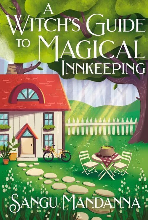 A WITCH'S GUIDE YO MAGICAL INNKEEPING