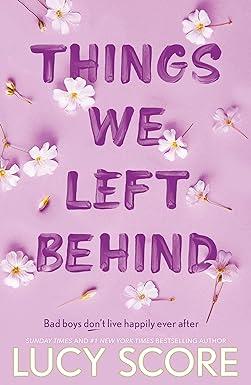 THINGS WE LEFT BEHIND