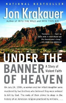 UNDER THE BANNER OF HEAVEN