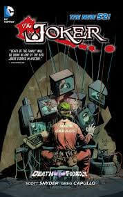 THE JOKER- DEATH OF THE FAMILY