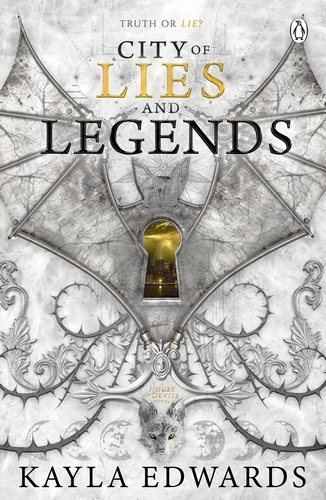 CITY OF LIES AND LEGENDS - HOUSE OF DEVILS BK 3