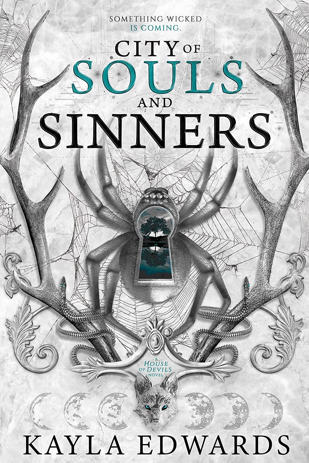 CITY OF SOULS AND SINNERS - HOUSE OF DEVILS BK 2