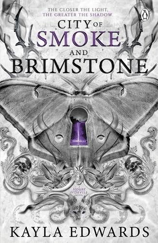 CITY OF SMOKE AND BRIMSTONE- HOUSE OF DEVILS BK 4