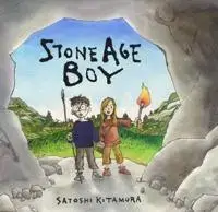 STONE AGE BOY SATOSHI KITAMURA