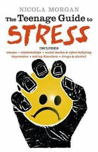 THE TEENAGE GUIDE TO STRESS PB UK