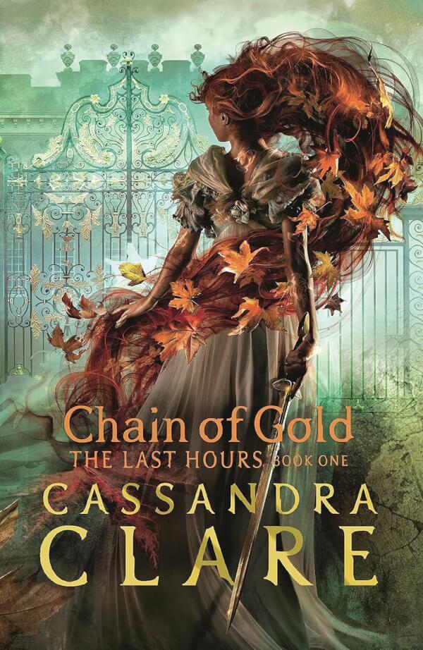 THE LAST HOURS: CHAIN OF GOLD BOOK ONE