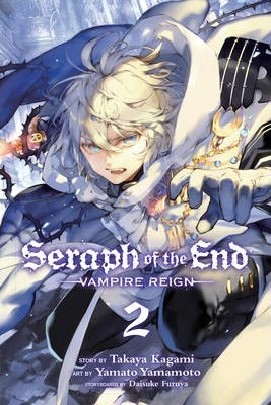 SERAPH OF END VAMPIRE REIGN VOL 2