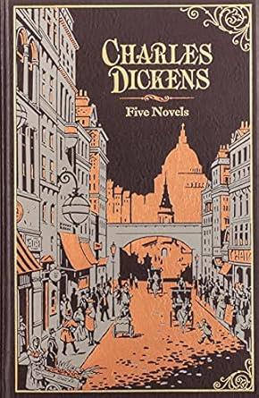 CHARLES DICKENS: FIVE NOVELS - LEATHER EDITION