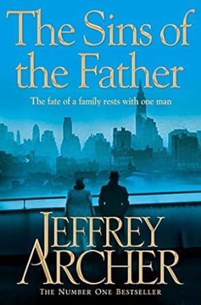 SINS OF THE FATHER -CLIFTON CHRONICLES 2