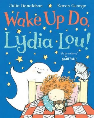 WAKE UP DO LYDIA LOU