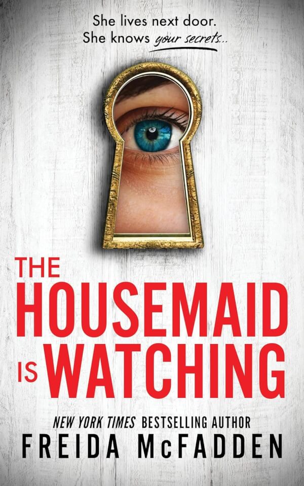 THE HOUSEMAID IS WATCHING BK 3