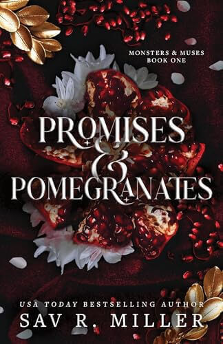 PROMISES & POMEGRANATES