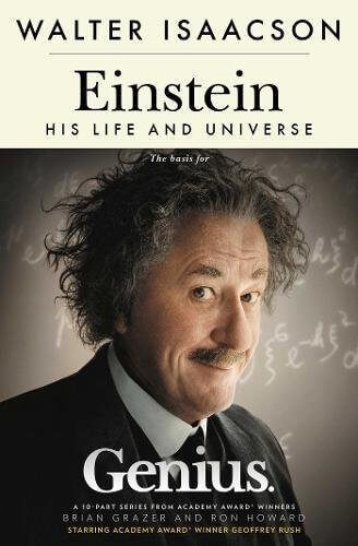 EINSTEIN:  HIS LIFE AND UNIVERSE