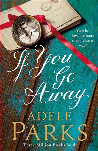 IF YOU GO AWAY