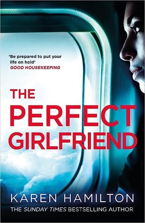 THE PERFECT GIRLFRIEND KAREN HAMILTON PB UK