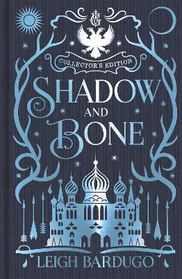 SHADOW AND BONE: BOOK 1 COLLECTOR'S EDITION