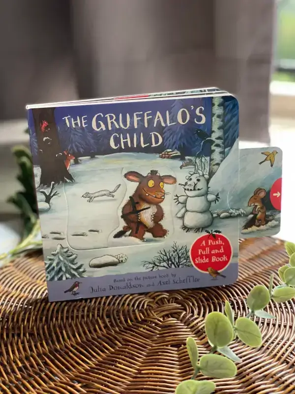 THE GRUFFALO'S CHILD A PUSH PULL AND SLIDE BOOK