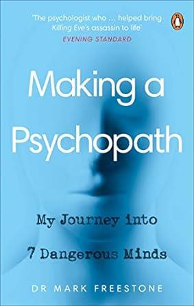 MAKING A PSYCHOPATH PB UK