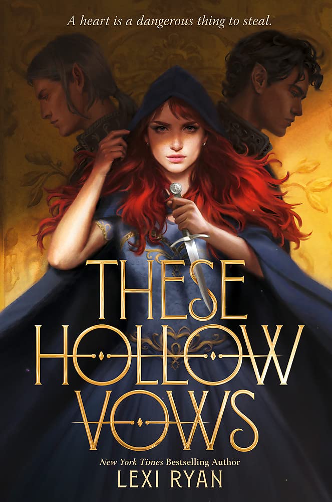 THESE HOLLOW VOWS