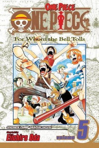 ONE PIECE VOL 5 - FOR WHOM THE BELL TOLLS