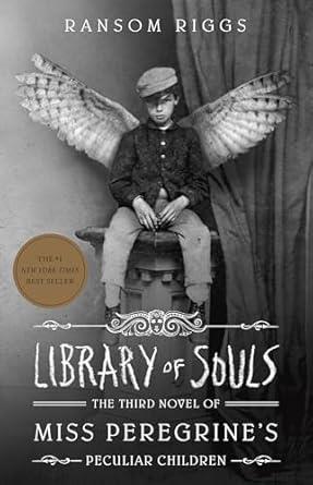 LIBRARY OF SOULS MISS PEREGRINES RANSOM RIGGS