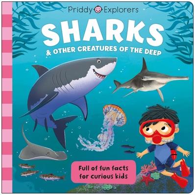 SHARKS & OTHER CREATURES OF THE DEEP- PRIDDY EXPLO