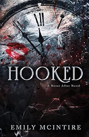 HOOKED - NEVER AFTER BK 1