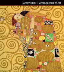 GUSTAV KLIMT- MASTERPIECES OF ART HC