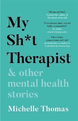 MY SHIT THERAPIST