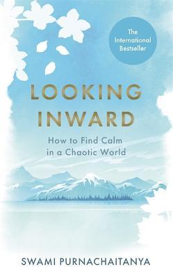 LOOKING INWARD
