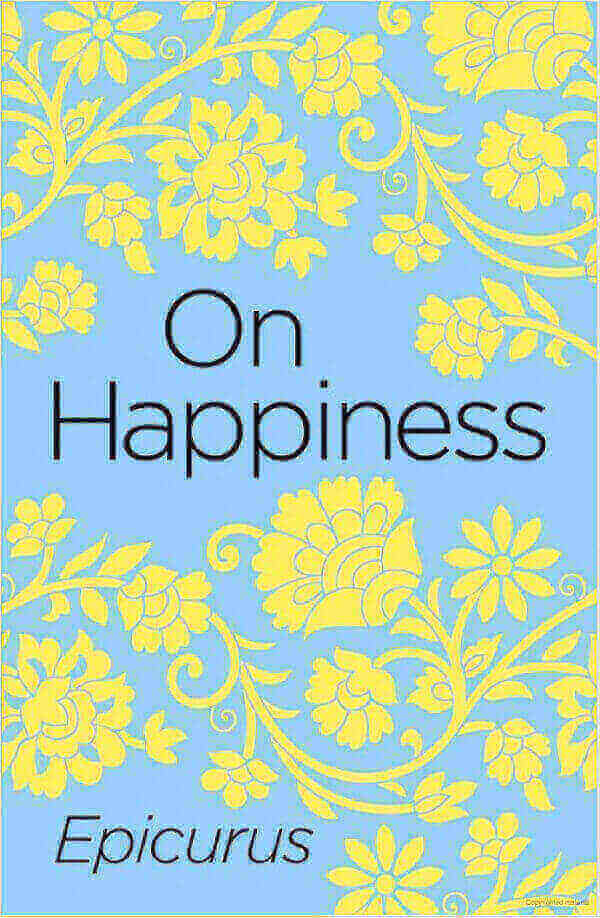 ON HAPPINESS