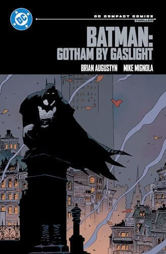 BATMAN:  GOTHAM BY GASLIGHT
