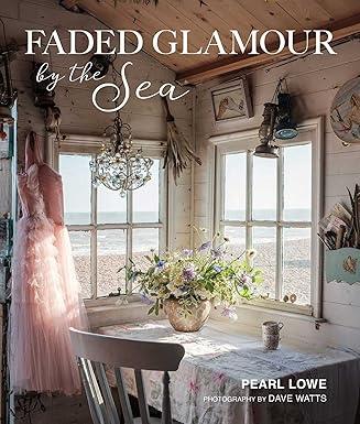 FADED GLAMOUR BY THE SEA