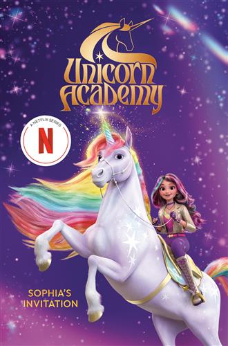 UNICORN ACADEMY:  SOPHIA'S INVITATION