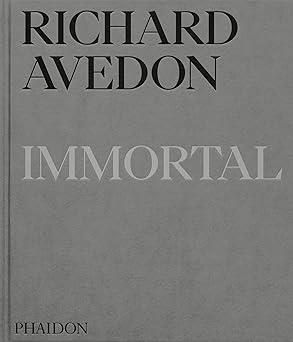 RICHARD AVEDON IMMORTAL - PORTRAITS OF AGING 195-2004
