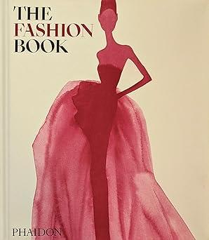 THE FASHION BOOK - REVISED AND UPDATED 2025