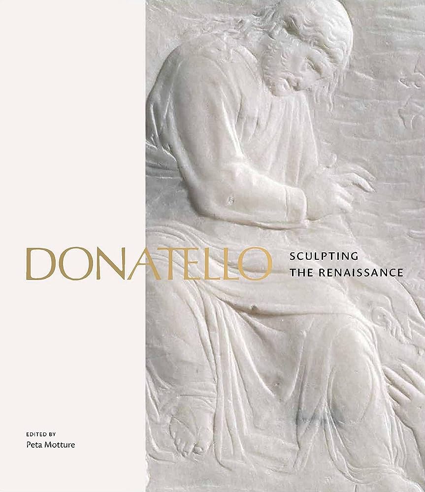 DONATELLO: SCULPTING THE RENAISSANCE