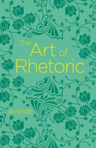 THE ART OF RHETORIC