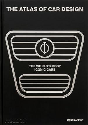THE ATLAS OF CAR DESIGN - THE WORLD'S MOST ICONIC CARS - BLACK COVER