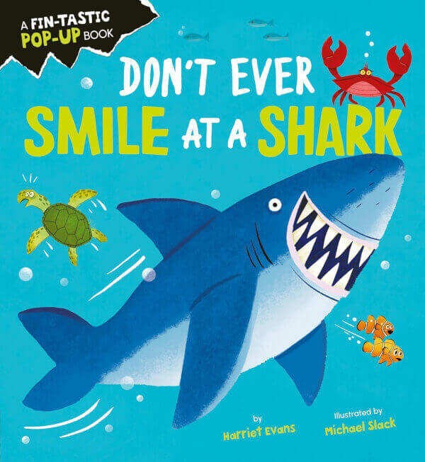 DONT EVER SMILE AT A SHARK