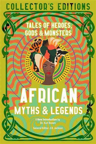 AFRICAN MYTHS & LEGENDS