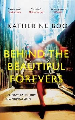 BEHIND THE BEAUTIFUL FOREVERS UK