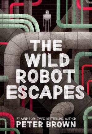 THE WILD ROBOT ESCAPES - THE WILD ROBOT BK2 PB UK