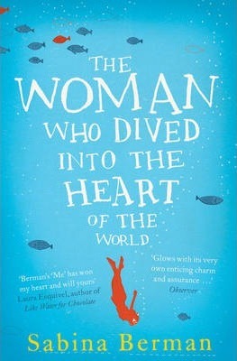 THE WOMAN WHO DIVED INTO THE HEART PB UK
