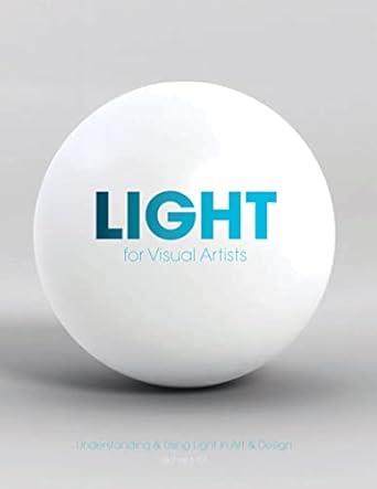 LIGHT FOR VISUAL ARTISTS