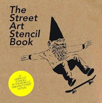 THE STREET ART STENCIL BOOK